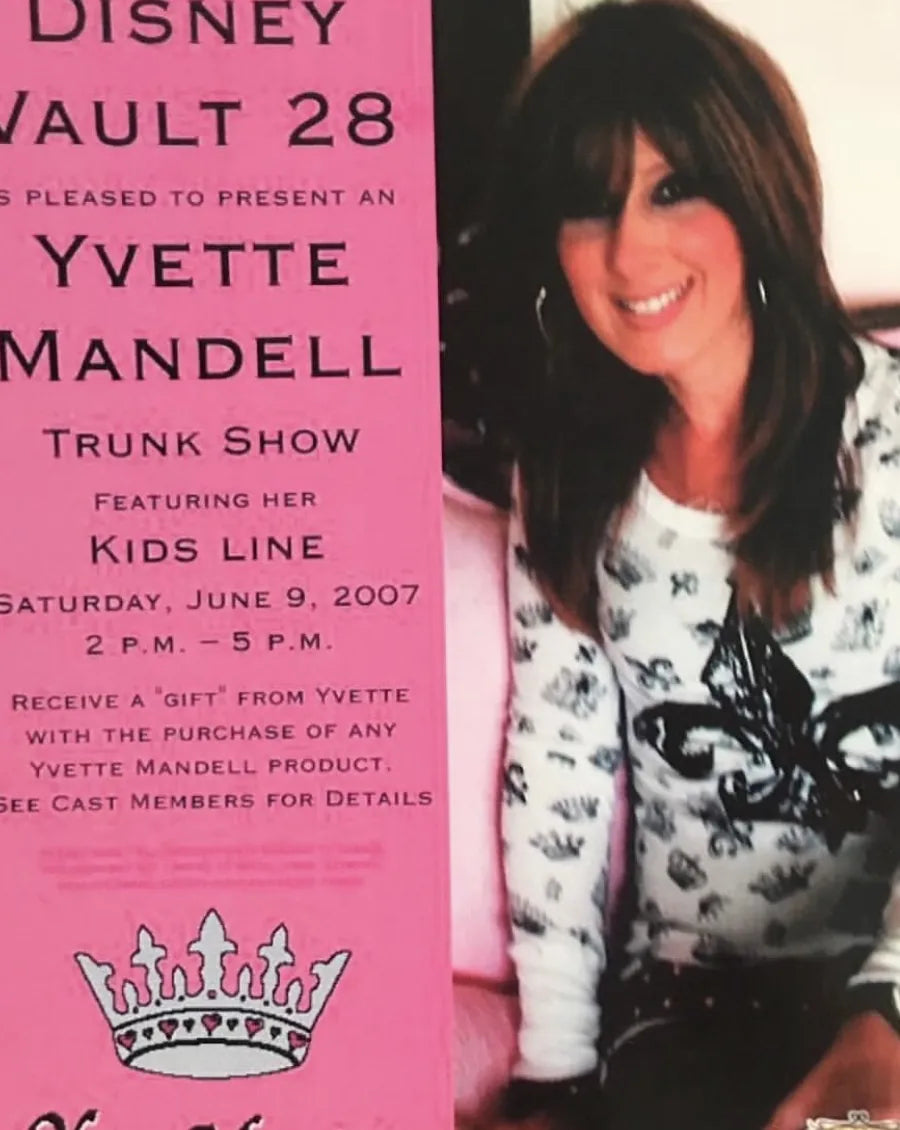 A trunk show card for Yvette Mandell at Disney’s Vault 28, June 2007, featuring the kids line, with the princess crown logo